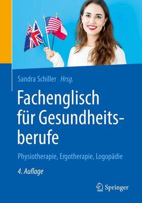 Schiller |  Fachenglisch für Gesundheitsfachberufe | Buch |  Sack Fachmedien
