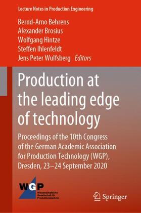 Behrens / Wulfsberg / Brosius | Production at the leading edge of technology | Buch | 978-3-662-62137-0 | sack.de