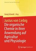 Schwedt |  Justus von Liebig | eBook | Sack Fachmedien