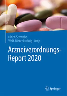 Schwabe / Ludwig |  Arzneiverordnungs-Report 2020 | eBook | Sack Fachmedien