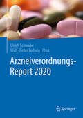 Schwabe / Ludwig |  Arzneiverordnungs-Report 2020 | eBook | Sack Fachmedien