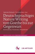 Kanz / Dürbeck |  Deutschsprachiges Nature Writing von Goethe bis zur Gegenwart | Buch |  Sack Fachmedien