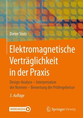 Stotz | Elektromagnetische Verträglichkeit in der Praxis | Buch | 978-3-662-62220-9 | sack.de