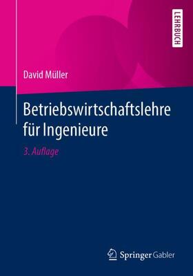 Müller | Betriebswirtschaftslehre für Ingenieure | Buch | 978-3-662-62262-9 | sack.de