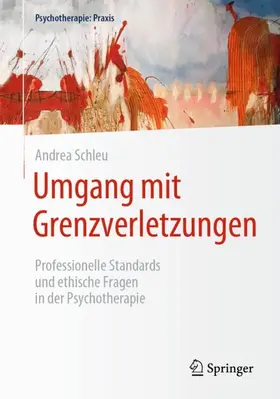 Schleu |  Umgang mit Grenzverletzungen | Buch |  Sack Fachmedien