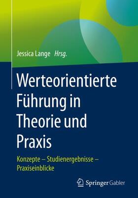 Lange | Werteorientierte Führung in Theorie und Praxis | Buch | sack.de