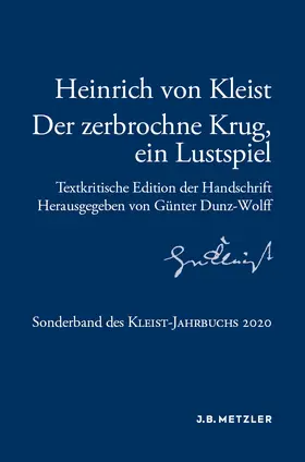 Dunz-Wolff |  Heinrich von Kleist: Der zerbrochne Krug, ein Lustspiel | eBook | Sack Fachmedien