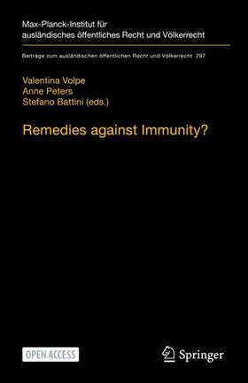 Volpe / Battini / Peters |  Remedies against Immunity? | Buch |  Sack Fachmedien