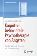 Kossak |  Kognitiv-behaviorale Psychotherapie von Ängsten | Buch |  Sack Fachmedien