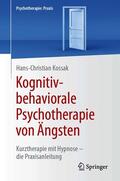 Kossak |  Kognitiv-behaviorale Psychotherapie von Ängsten | eBook | Sack Fachmedien
