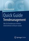 Blechschmidt |  Quick Guide Trendmanagement | Buch |  Sack Fachmedien
