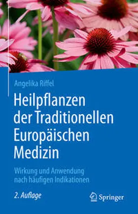 Riffel |  Heilpflanzen der Traditionellen Europäischen Medizin | eBook | Sack Fachmedien