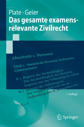 Plate / Geier |  Das gesamte examensrelevante Zivilrecht | Buch |  Sack Fachmedien