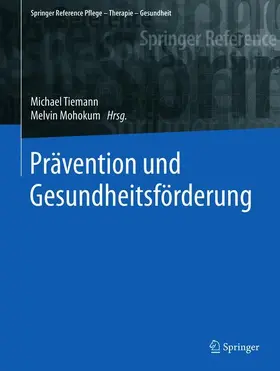 Tiemann / Mohokum |  Prävention und Gesundheitsförderung | Buch |  Sack Fachmedien