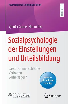 Garms-Homolová |  Sozialpsychologie der Einstellungen und Urteilsbildung | Buch |  Sack Fachmedien