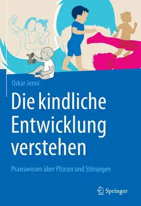Jenni | Die kindliche Entwicklung verstehen | E-Book | sack.de