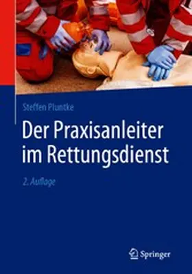 Pluntke |  Der Praxisanleiter im Rettungsdienst | eBook | Sack Fachmedien