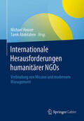 Heuser / Abdelalem |  Internationale Herausforderungen humanitärer NGOs | eBook | Sack Fachmedien