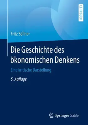 Söllner | Die Geschichte des ökonomischen Denkens | Buch | 978-3-662-62523-1 | sack.de