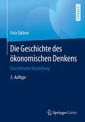 Söllner | Die Geschichte des ökonomischen Denkens | E-Book | sack.de
