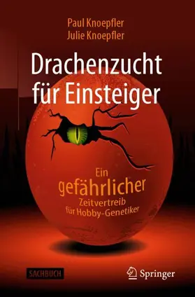 Knoepfler |  Drachenzucht für Einsteiger | Buch |  Sack Fachmedien