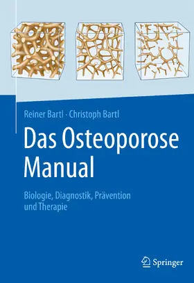 Bartl | Das Osteoporose Manual | Buch | 978-3-662-62527-9 | sack.de