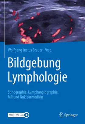 Brauer | Bildgebung Lymphologie | Buch | 978-3-662-62529-3 | www.sack.de