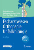 Harrasser / von Eisenhart-Rothe / Biberthaler |  Facharztwissen Orthopädie Unfallchirurgie | eBook | Sack Fachmedien