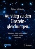 Ruhrländer |  Aufstieg zu den Einsteingleichungen | eBook | Sack Fachmedien