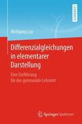 Lay |  Differenzialgleichungen in elementarer Darstellung | Buch |  Sack Fachmedien