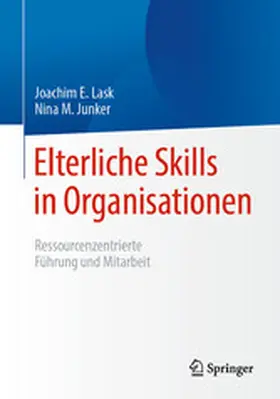 Lask / Junker | Elterliche Skills in Organisationen | E-Book | www.sack.de
