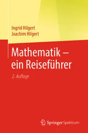 Hilgert | Mathematik – ein Reiseführer | E-Book | www.sack.de