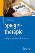 Hamzei |  Spiegeltherapie in Physiotherapie und Ergotherapie | eBook | Sack Fachmedien