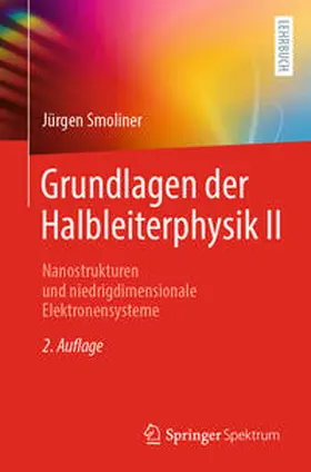 Smoliner | Grundlagen der Halbleiterphysik II | E-Book | www.sack.de