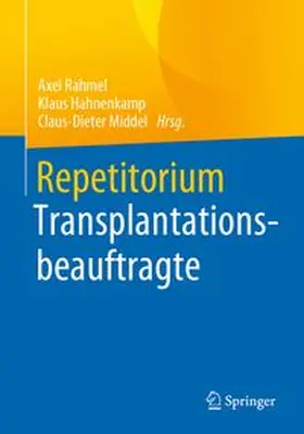 Rahmel / Hahnenkamp / Middel | Repetitorium Transplantationsbeauftragte | E-Book | www.sack.de