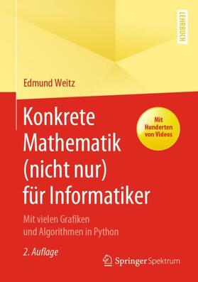 Weitz | Konkrete Mathematik (nicht nur) für Informatiker | Buch | 978-3-662-62617-7 | sack.de