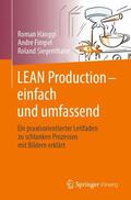 Hänggi / Siegenthaler / Fimpel |  LEAN Production ¿ einfach und umfassend | Buch |  Sack Fachmedien