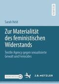 Held |  Zur Materialität des feministischen Widerstands | Buch |  Sack Fachmedien