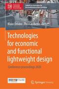 Vietor / Dröder |  Technologies for economic and functional lightweight design | Buch |  Sack Fachmedien