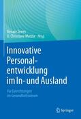 Tewes / Matzke |  Innovative Personalentwicklung im In- und Ausland | Buch |  Sack Fachmedien