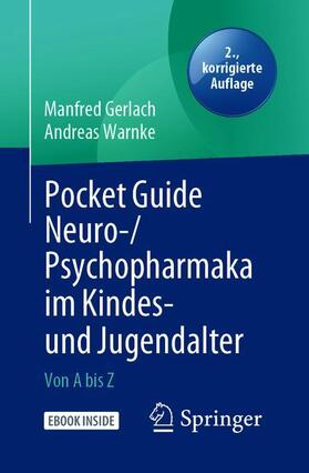 Gerlach / Warnke | Pocket Guide Neuro-/Psychopharmaka im Kindes- und Jugendalter | Buch | 978-3-662-62978-9 | sack.de
