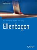 Loew / Müller |  Ellenbogen | Buch |  Sack Fachmedien