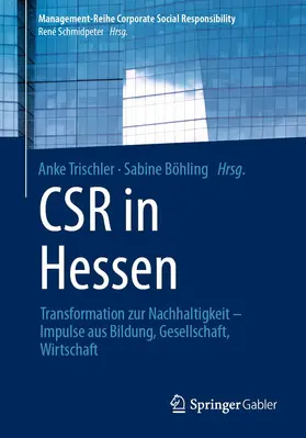 Böhling / Trischler | CSR in Hessen | Buch | 978-3-662-63003-7 | sack.de