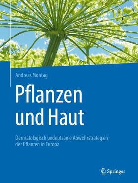 Montag | Pflanzen und Haut | Buch | 978-3-662-63013-6 | sack.de