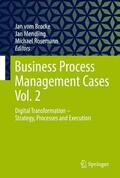 vom Brocke / Rosemann / Mendling |  Business Process Management Cases Vol. 2 | Buch |  Sack Fachmedien