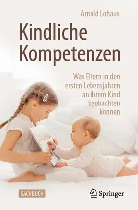 Lohaus | Kindliche Kompetenzen | Buch | 978-3-662-63050-1 | sack.de