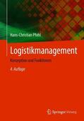 Pfohl |  Logistikmanagement | Buch |  Sack Fachmedien