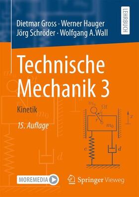 Gross / Hauger / Schröder |  Technische Mechanik 3 | Buch |  Sack Fachmedien