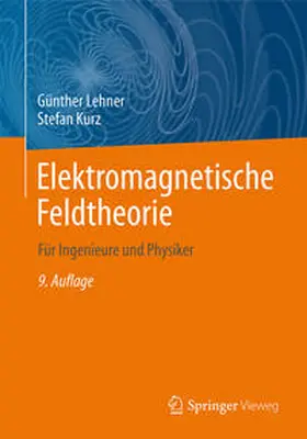 Lehner / Kurz |  Elektromagnetische Feldtheorie | eBook | Sack Fachmedien