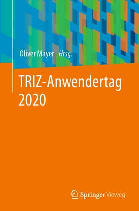 Mayer | TRIZ-Anwendertag 2020 | E-Book | sack.de